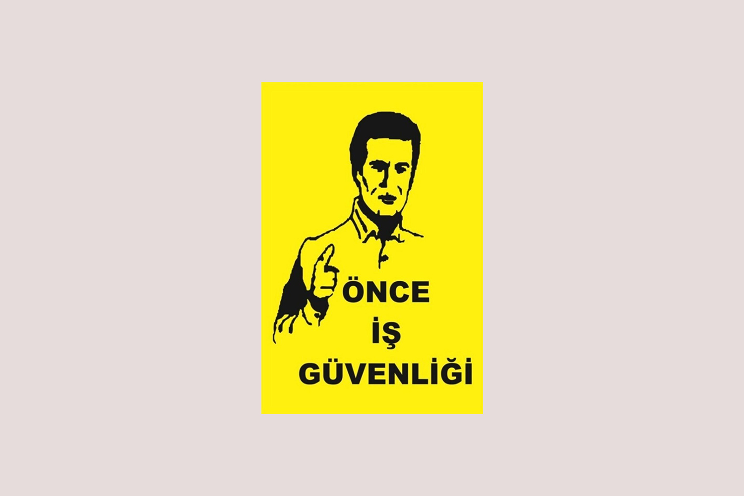 İş Güvenliği Levhaları